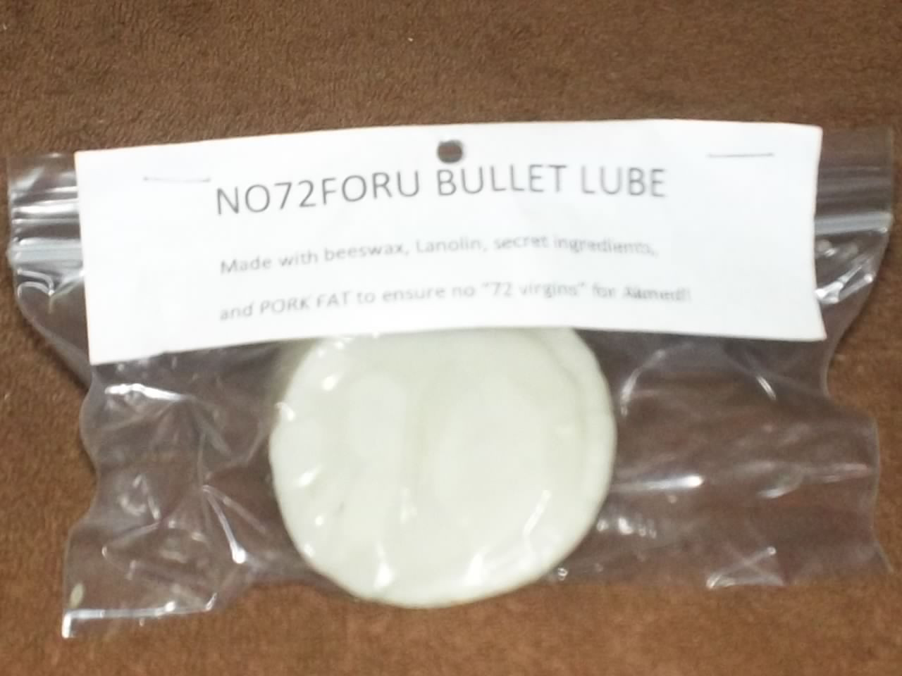 The Original 'NO72FORU' BACON BULLET LUBE!