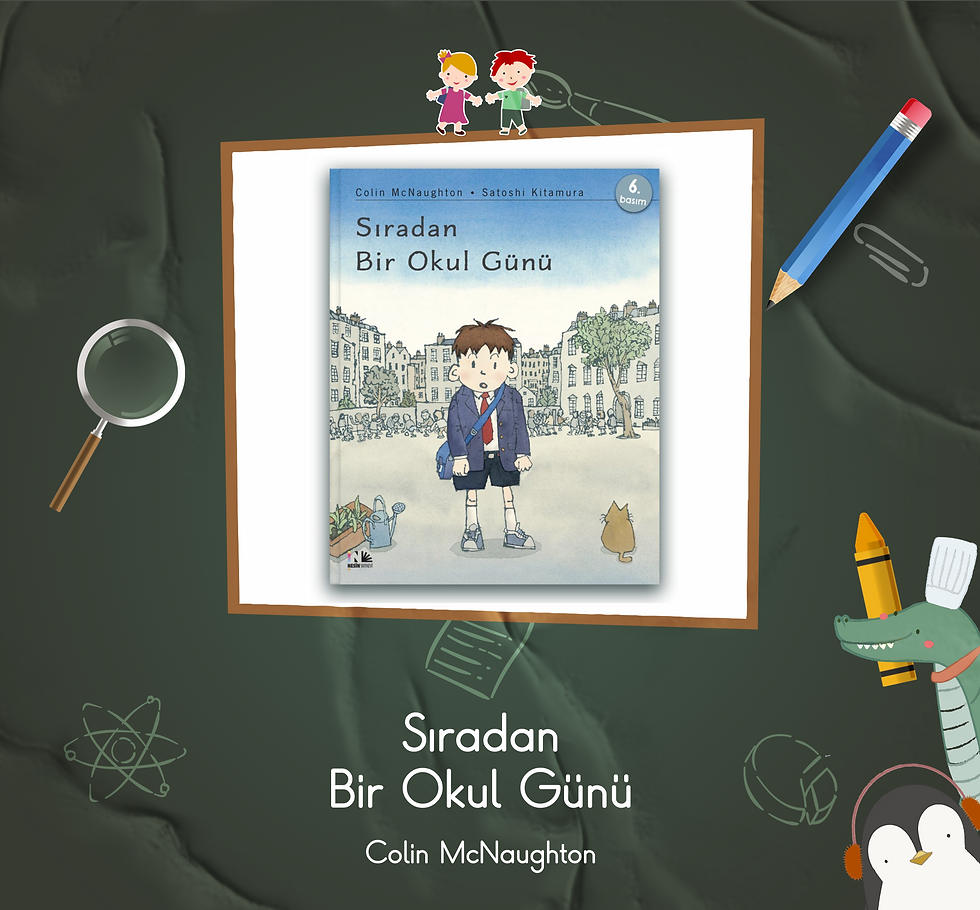 Sıradan Bir Okul Günü