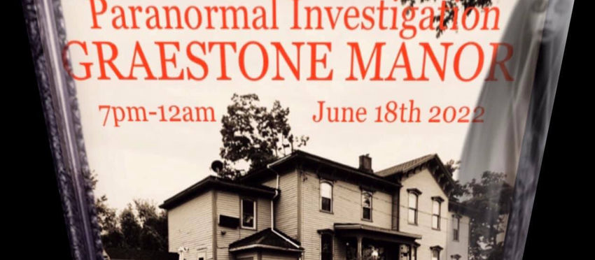 Paranormal Investigation June 18th