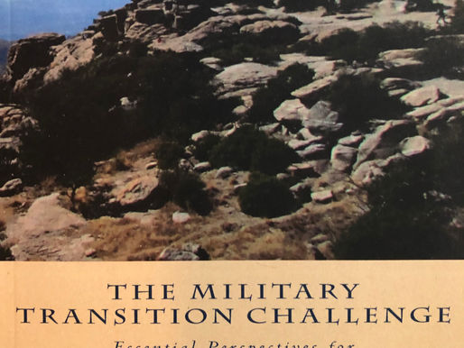 The Military Transition Challenge: Essential Perspectives for Civilian Career Positioning