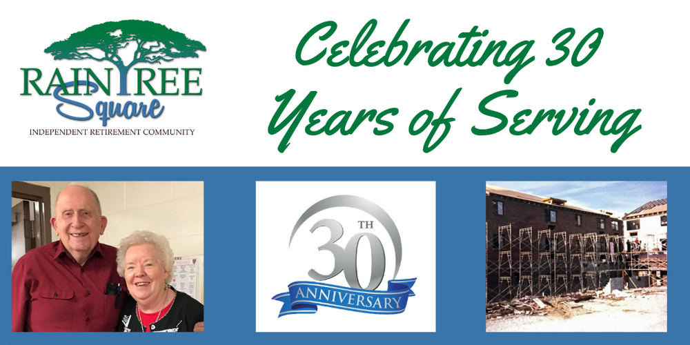 Raintree Square Celebrates 30 Years of Serving