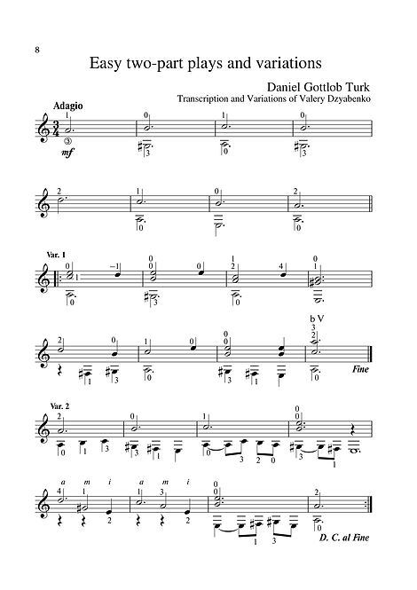 Sheetmusic.Composer D.G. Turk .Easy polyphonic piece for guitar and variation. page 8.Noten. Einfaches polyphones Stück für Gitarre und Variation. Seite 8.Partitura. Peça polifônica fácil para guitarra e variação. página 8.Partitura. Pieza polifónica fácil para guitarra y variación. página 8. Píosa polafónach éasca don ghiotár agus don athrú. lch 8.Nodeblad. Let polyfonisk stykke til guitar og variation. side 8.Partition. Pièce polyphonique facile pour guitare et variation. page 8. Lätt polyfoniskt stycke för gitarr och variation. sida 8.Noty. Snadná polyfonická skladba pro kytaru a variace. strana 8.シートミュージック。 ギターとバリエーションのための簡単なポリフォニック作品。 8ページ。Nota. Gitar ve varyasyon için kolay polifonik parça. sayfa 8.Muzyka arkuszowa. Łatwy utwór polifoniczny na gitarę i wariację. strona 8.Kotta. Könnyű többszólamú darab gitárhoz és variációhoz. 8. oldal.Sheetmusic. Лесно полифонично парче за китара и вариация. страница 8.Sheetmusic. Εύκολο πολυφωνικό κομμάτι για κιθάρα και παραλλαγές. σελίδα 8.