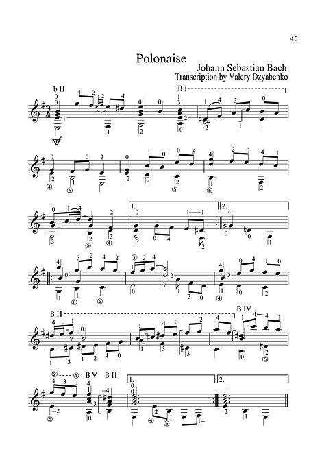 Sheet music. Composer I.S. Bach. Polonaise in E minor. Arrangement for classical guitar. Page 45.Noten. Komponist I. S. Bach. Polonaise in e-Moll. Arrangement für klassische Gitarre. Seite 45.Compositor I.S. Bach Polonaise em Mi menor Arranjo para guitarra clássica. P. 45.Spartito Compositore I.S. Bach Polonaise in mi minore Accordo per chitarra classica. Pagina 45.Partition. Compositeur I.S. Bach. Polonaise en mi mineur. Arrangement pour guitare classique. Page 45.Нота. Композитор И. С. Бах, Полонеза у д-молу, аранжман за класичну гитару. Страница 45.Nuty Kompozytor I.S. Bach. Polonez e-moll Aranżacja gitary klasycznej. Str. 45.Kotta: Zeneszerző, Bach I. S. Polonézis az e-mollban Klasszikus gitár hangszere. 45. oldal.Ноти. Композитор I. С. Бах. Полонез в минор. Аранжимент за класическа китара. Страница 45.Nuotit, säveltäjä I. S. Bach. Polonaasi E-moll., Sovitus klassiselle kitaralle. Sivu 45.Tónleikar. Tónskáld I.S. Bach. Polonaise í E-moll. Fyrirkomulag á klassískum gítar. Bls. 45.