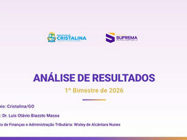 Cristalina/GO — Análise de Resultados do 1º Bimestre de 2026