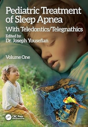 Pediatric Treatment of Sleep Apnea with Teledontics/Telegnathics