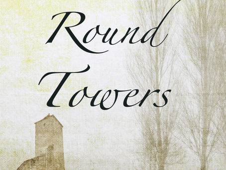 Three Round Towers: My first novel