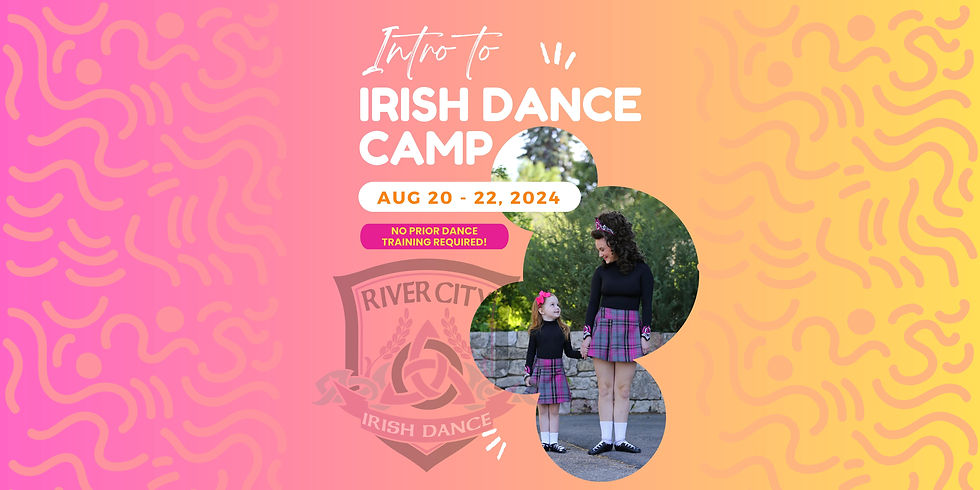 Intro to Irish Dance Camp 2024