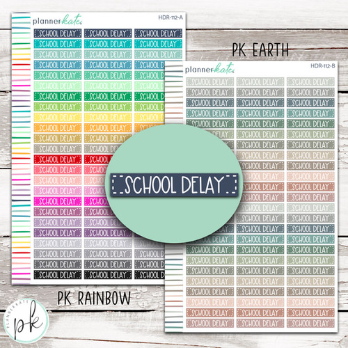 Delay Program Header File HDR-112 || SCHOOL DELAY Header Stickers | PlannerKate