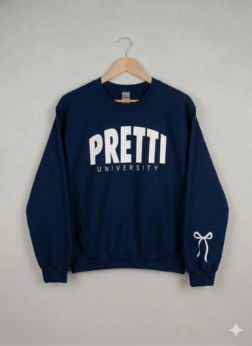 Pretti University Sweatshirt