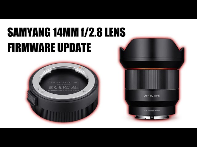 Samyang Lens Firmware Tutorial