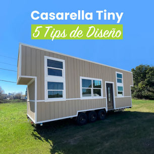 Casarella Tiny - 5 Tips de Diseño