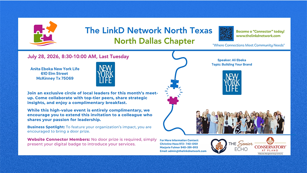 North Dallas Chapter-The LinkD Network Meetup-July 2026