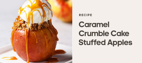 Caramel Crumble Cake Stuffed Apples