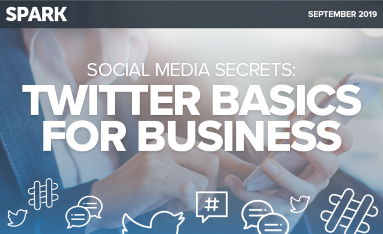 Social Media Secrets: Twitter Basics for Business