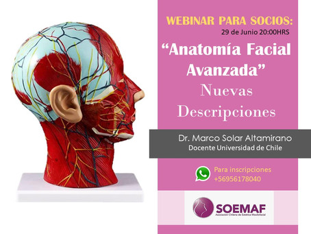 WEBINAR 29/06/2020: "Anatomía Facial Avanzada, Nuevas Descripciones"