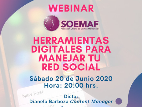 WEBINAR 20/06/2020: "HERRAMIENTAS DIGITALES PARA MANEJAR TUS REDES SOCIALES"