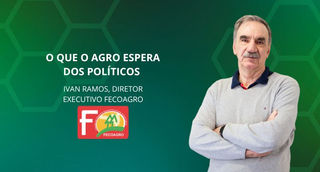O que o agro espera dos políticos