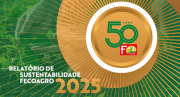Fecoagro apresenta relatório de sustentabilidade 2025, consolidando resultados e reforçando seu protagonismo no cooperativismo