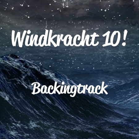 Windkracht 10! (Backingtrack MP3)