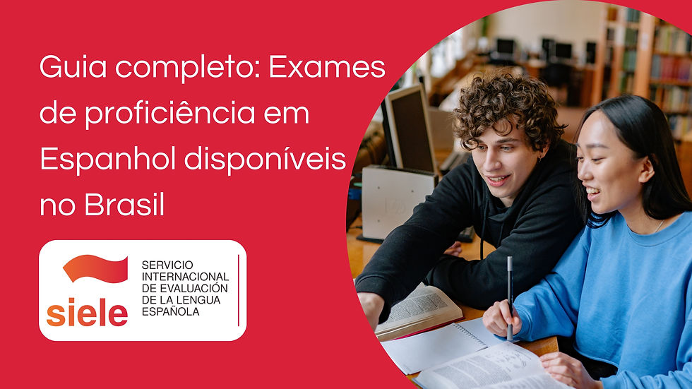 Guia Completo: Exames de Proficiência em Espanhol Disponíveis no Brasil