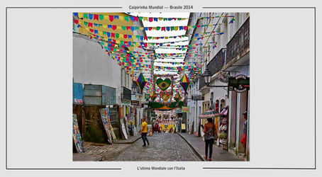Caipirinha Mundial #6 - Salvador si veste di colori
