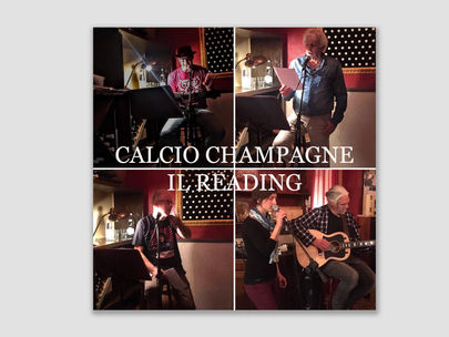 Calcio Champagne: letture, musica, vino - Prima rappresentazione 3/10/2018
