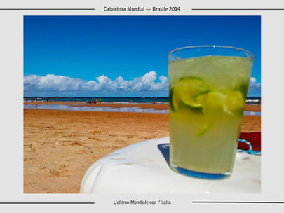 Caipirinha Mundial #7 - Caipirinha sulla spiaggia di Bahia