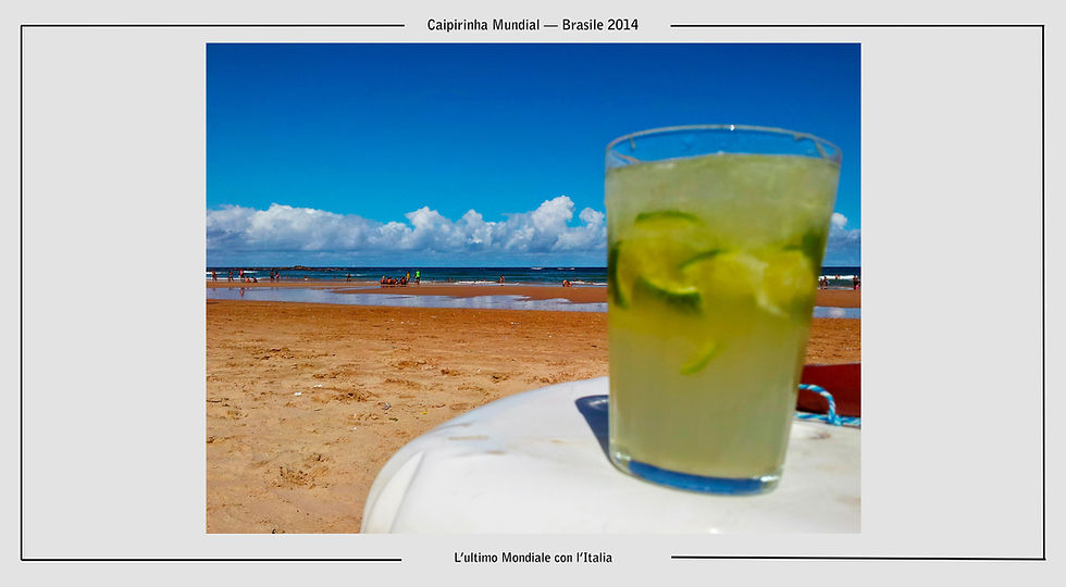 Caipirinha Mundial #7 - Caipirinha sulla spiaggia di Bahia