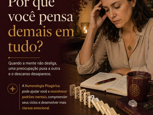 Pensar demais: por que você pensa demais em tudo? | Ana Números