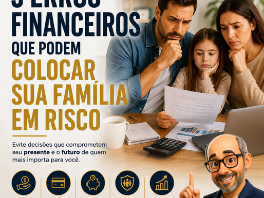 Família reunida planejando as finanças e aprendendo como evitar erros financeiros que colocam o futuro em risco.