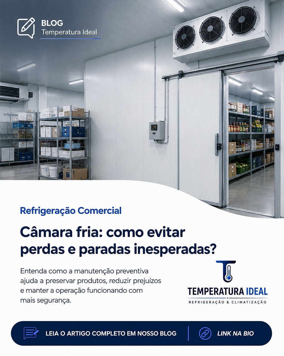 Câmara fria: como evitar perdas e paradas inesperadas - Temperatura Ideal