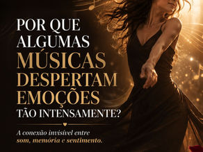 Por que algumas músicas despertam emoções tão intensamente?