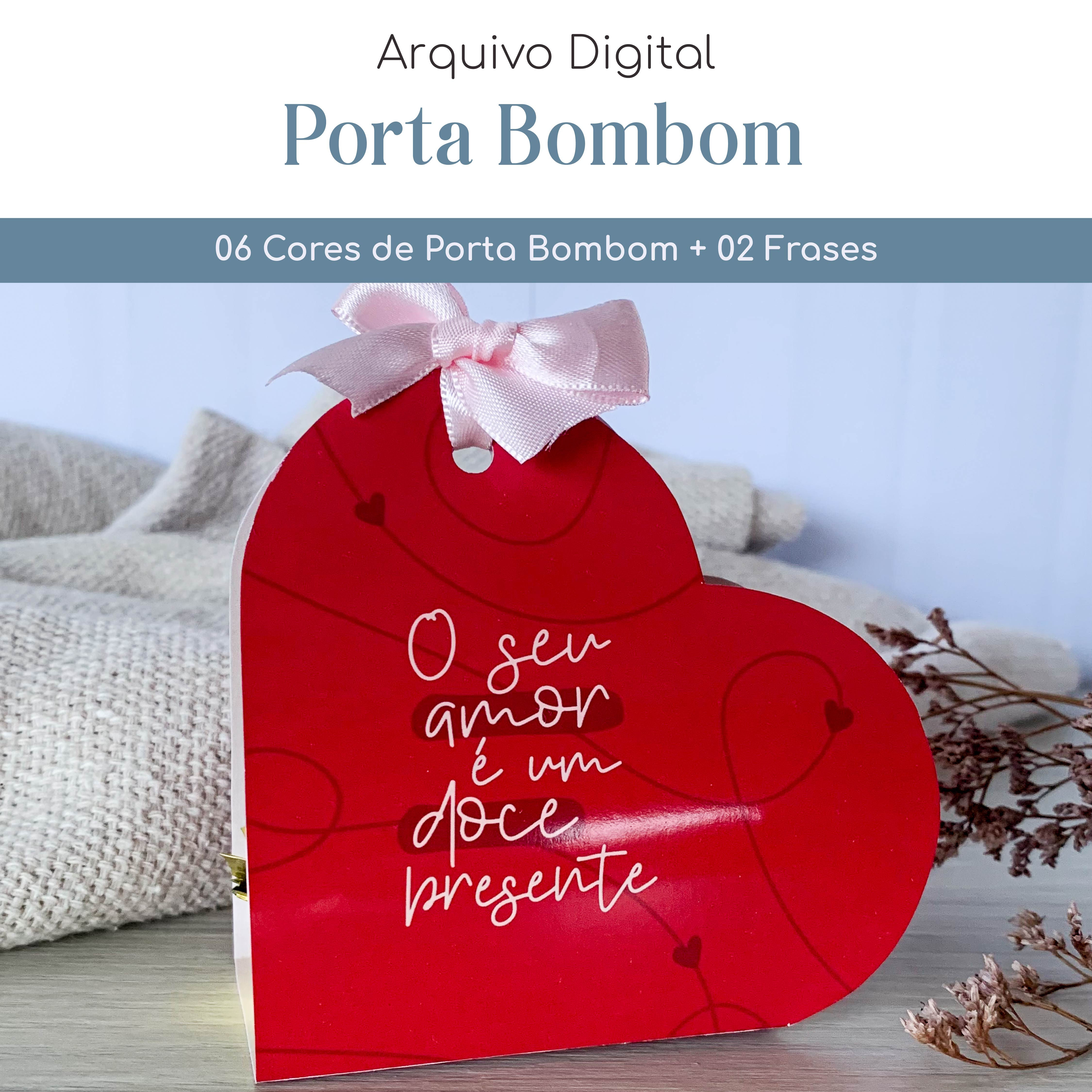 Porta Bombom | Nosso Amor