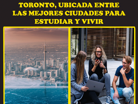 Toronto, ubicada entre las mejores ciudades para estudiar y vivir