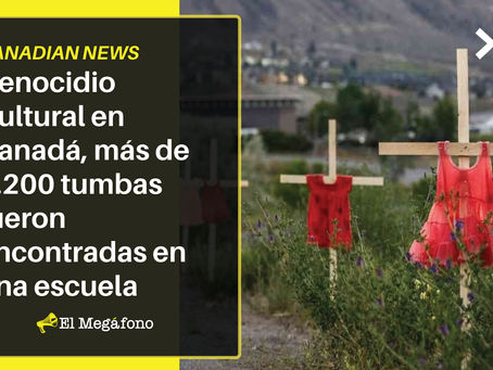 Genocidio Cultural en Canadá, más de 1.200 tumbas fueron encontradas en una escuela