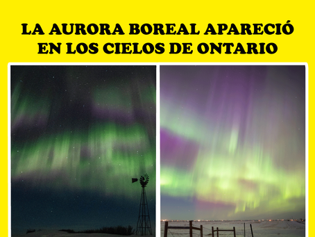 La Aurora Boreal apareció en los cielos de Ontario