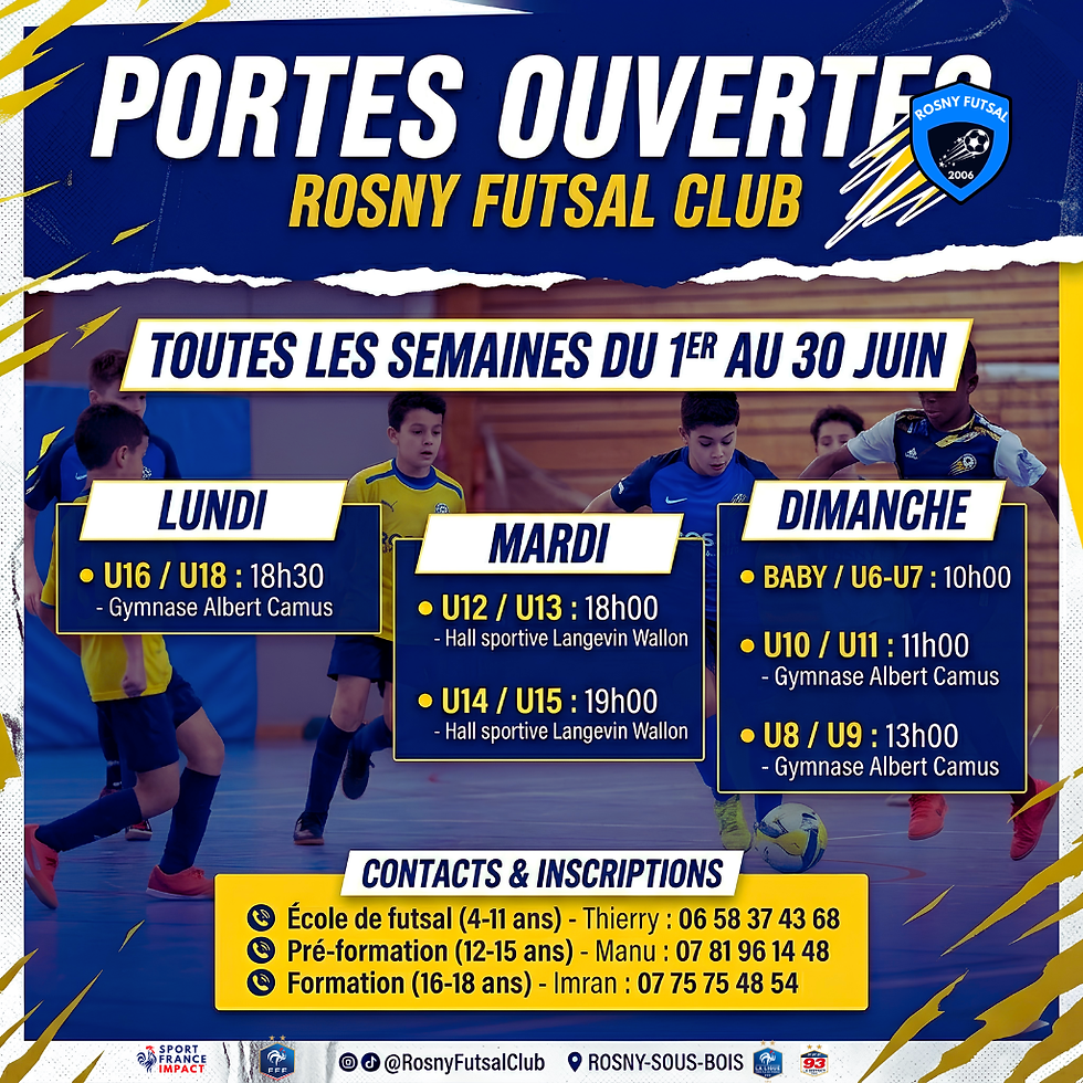 Portes Ouvertes du ROSNY FUTSAL CLUB : viens découvrir le futsal en juin 2026