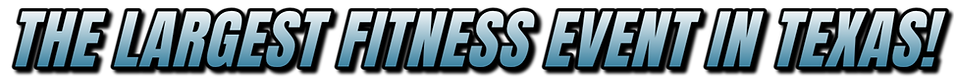 The Largest Fitness Event In Texas Text