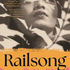 Railsong RAHUL BHATTACHARYA Bloomsbury VBA Shortlist 2026: English Fiction