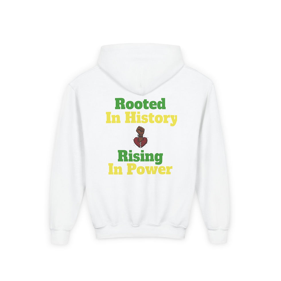 Thumbnail: Youth Hoodie — "Rooted in History, Rising in Power" Empowerment Graphic