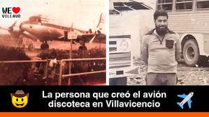 Conozca la historia del porqué Villavicencio tuvo un avión discoteca