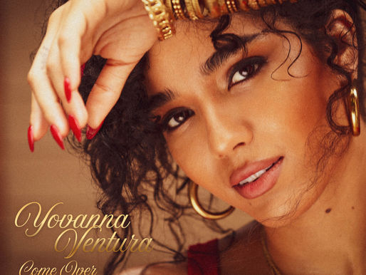 Yovanna Ventura presenta “Come Over”, el primer sencillo de su próximo EP debut