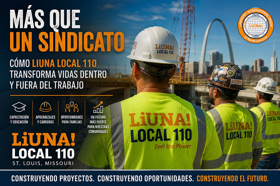 Más que un sindicato: cómo LIUNA Local 110 transforma vidas dentro y fuera del trabajo