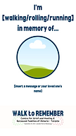 I'm walking in memory of... [white background] (2).png