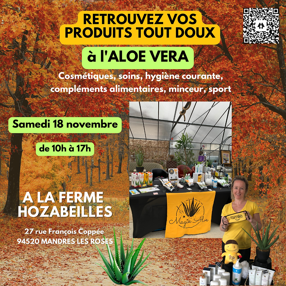 MagiK Aloe à la Ferme Hozabeilles