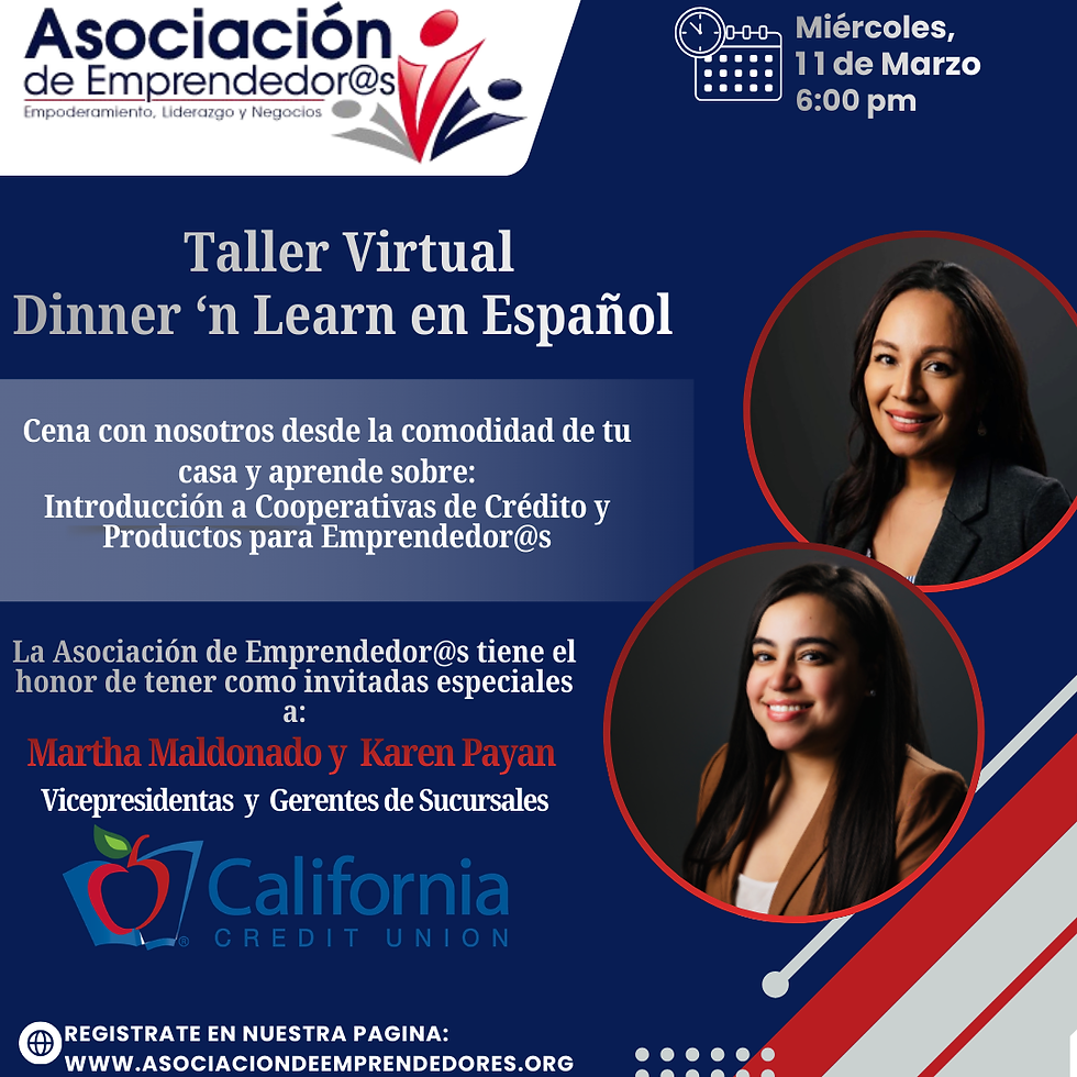Dinner 'n Learn en Español con California Credit Union