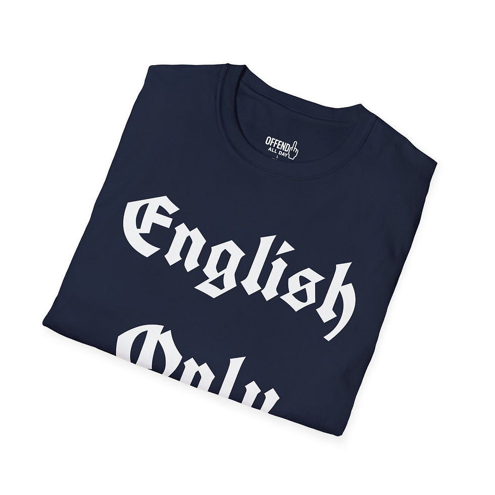 Thumbnail: English Only T-Shirt