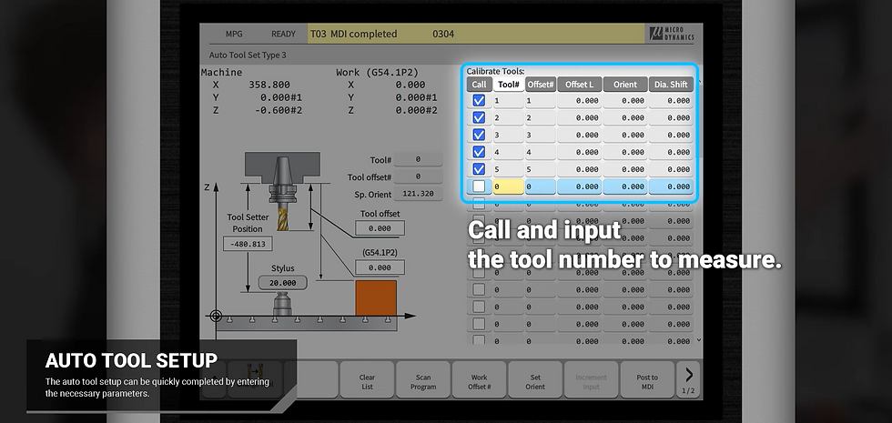 MICRO DYNAMICS HMI Auto Tool Setup. Selecting tools to measure automatically.