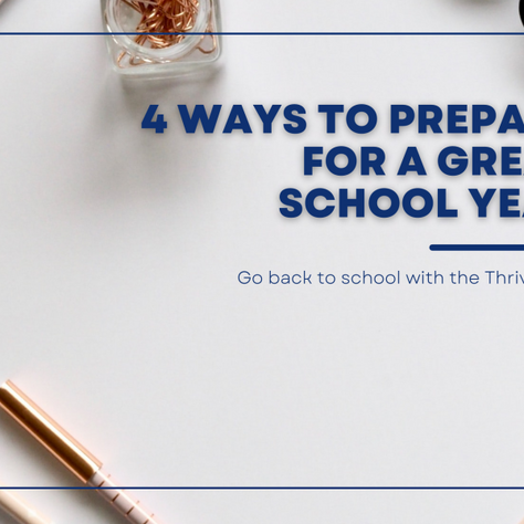 Go Back To School With THRIVE!