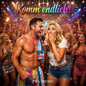 Komm endlich!